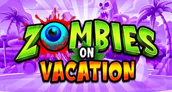 Zombies on Vacation